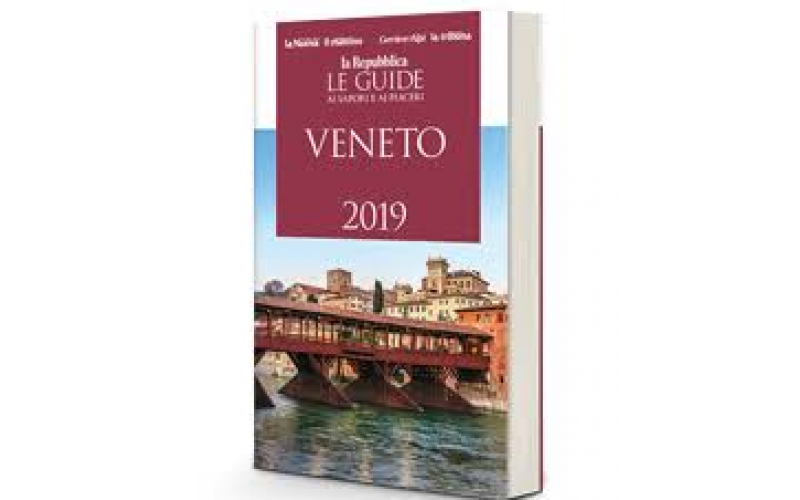 La Repubblica-Le Guide ai Sapori e ai Piaceri VENETO 2019