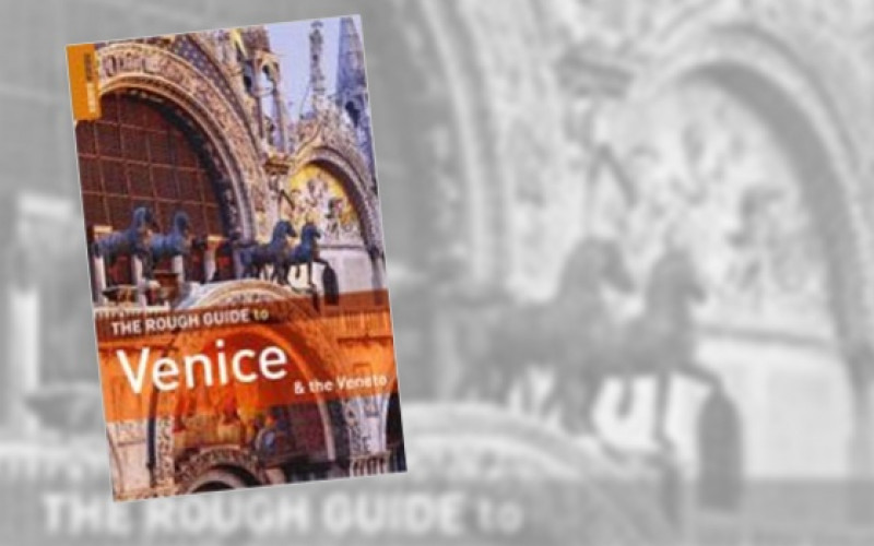 The Rough Guide to Venice & the Veneto